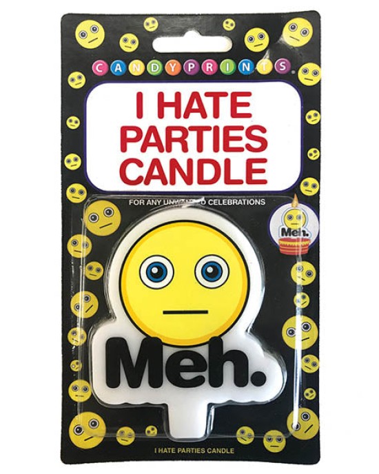 Meh I Hate Parties Candle