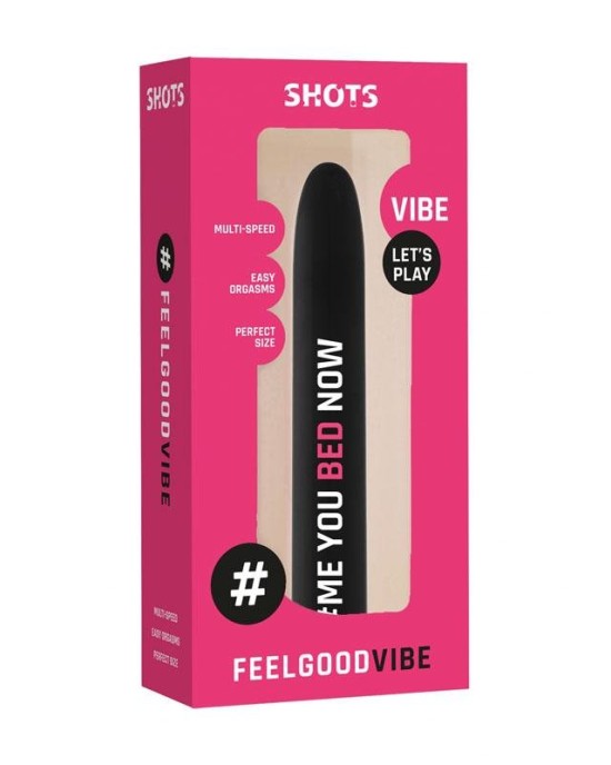 Feelgood #Me.You.Bed.Now - Black Vibrator